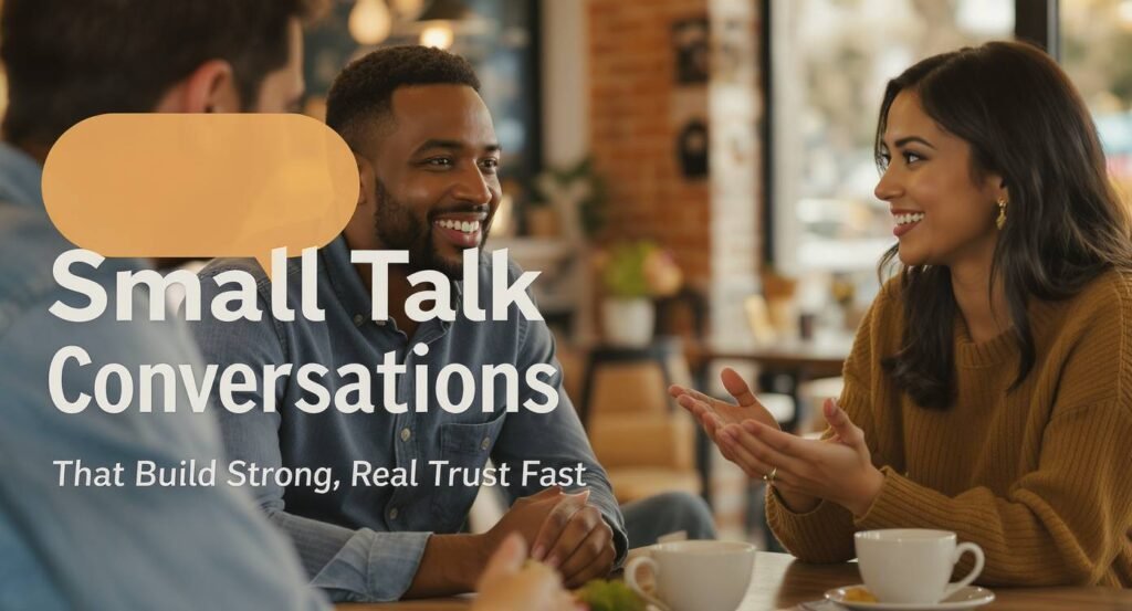 Small Talk Conversations