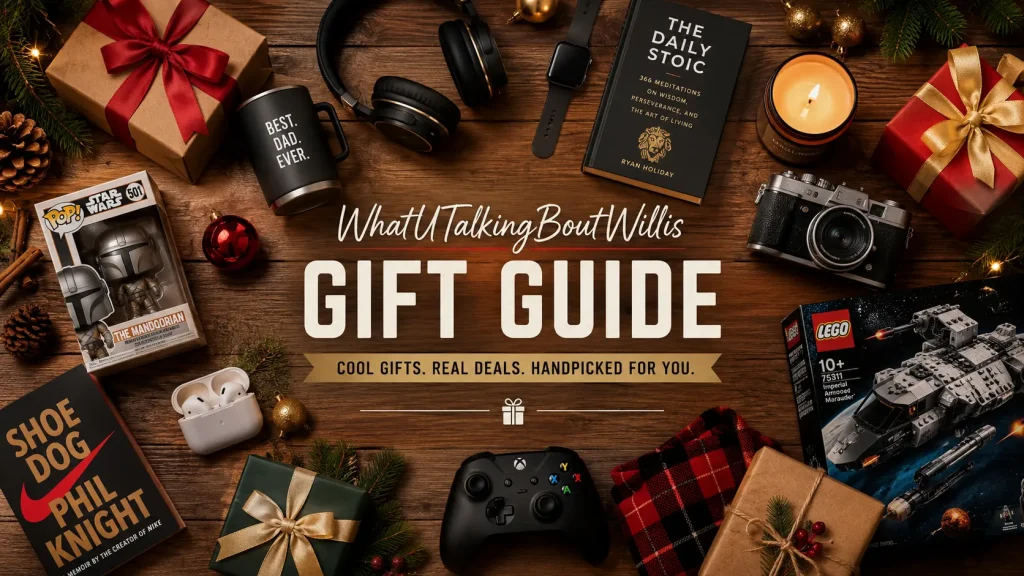 The Ultimate WhatUTalkingBoutWillis Gift Guide Gifts That Are Truly Worth Talking About